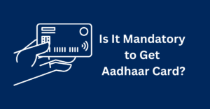 Read more about the article Is It Mandatory to Get Aadhaar Card? Supreme Court Cases and Judgements Related to Aadhaar Card